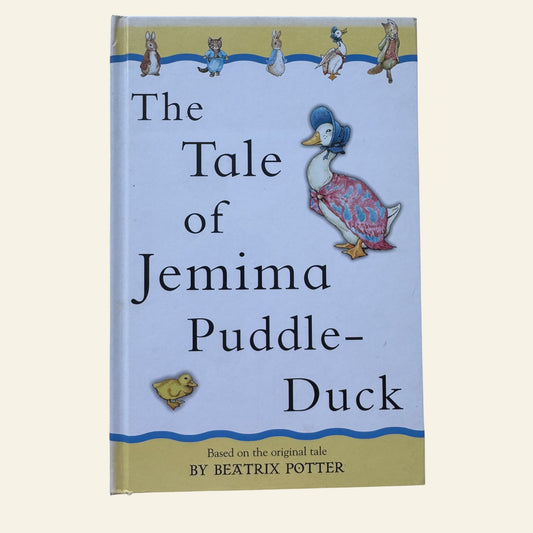The Tale of Jemima Puddle-Duck by Beatrix Potter (2001)