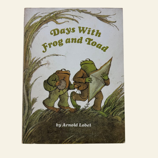 Days with Frog and Toad by Arnold Lobel