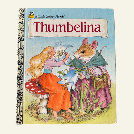 Little Golden Book - 'Thumbelina' by Hans Christian Andersen