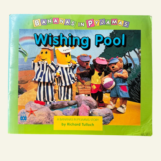 Bananas in Pyjamas - 'Wishing Pool' (1997)