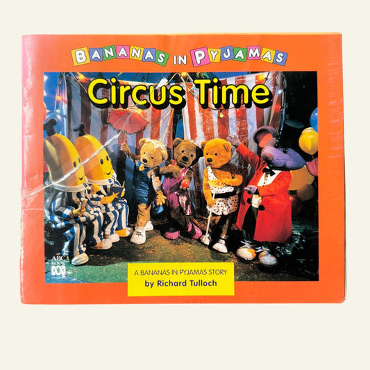 Bananas in Pyjamas - 'Circus Time' (1997)