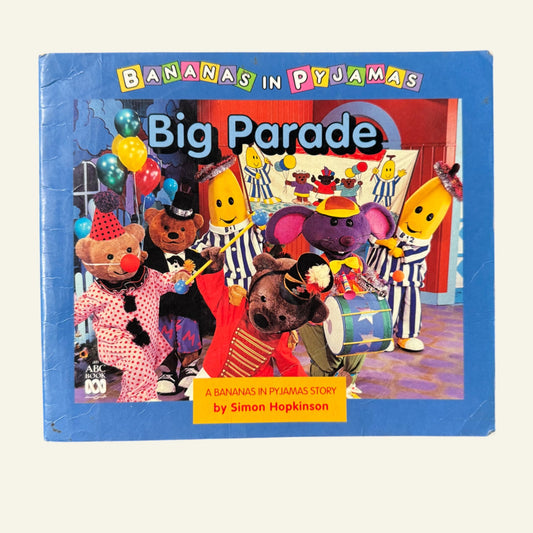 Bananas in Pyjamas - 'Big Parade' (1995)