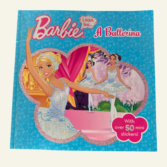 Barbie - 'I can be... A Ballerina' (2012)